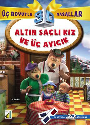 Damla Yayınevi - ALTIN SAÇLI KIZ VE ÜÇ AYICIK (3D GÖZLÜK İLE)