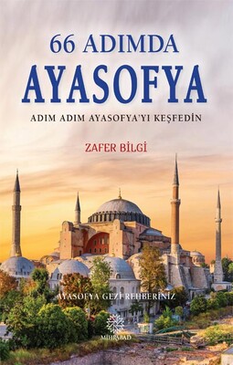 Mihrabad Yayınları - 66 ADIMDA AYASOFYA