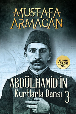 ABDÜLHAMİD'İN KURTLARLA DANSI (3'LÜ SET) - Thumbnail