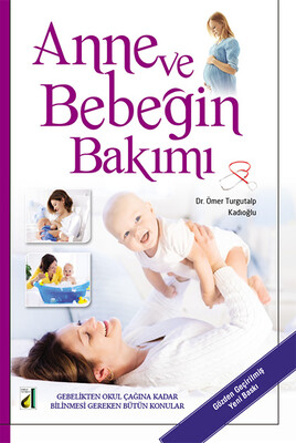 Damla Yayınevi - ANNE VE BEBEĞİN BAKIMI