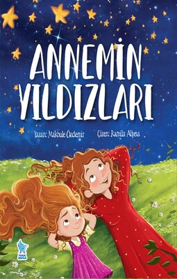 Minik Damla - ANNEMİN YILDIZLARI