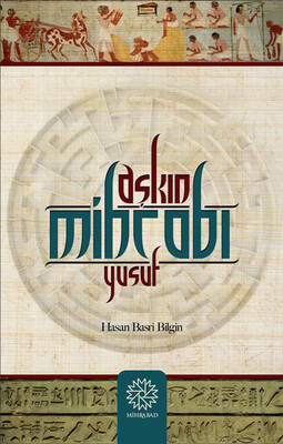 Mihrabad Yayınları - AŞKIN MİHRABI YUSUF