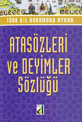 ATASÖZLERİ VE DEYİMLER SÖZLÜĞÜ - Thumbnail