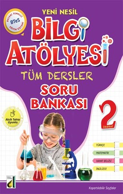 Damla Eğitim - BİLGİ ATÖLYESİ TÜM DERSLER SORU BANKASI-2. SINIF
