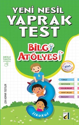 Damla Eğitim - BİLGİ ATÖLYESİ YENİ NESİL YAPRAK TEST-3. SINIF