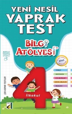 Damla Eğitim - BİLGİ ATÖLYESİ YENİ NESİL YAPRAK TEST-4. SINIF