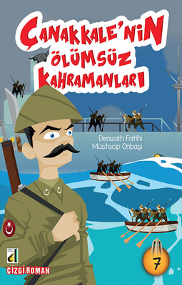 ÇANAKKALE'NİN ÖLÜMSÜZ KAHRAMANLARI (10 KİTAP) - Thumbnail