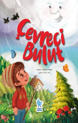 Minik Damla - ÇEVRECİ BULUT