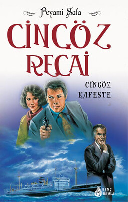 Genç Damla - CİNGÖZ KAFESTE (CİNGÖZ RECAİ SERİSİ-07)