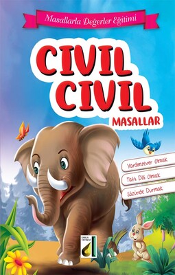 Damla Yayınevi - CIVIL CIVIL MASALLAR (FLEKSİ KAPAK)