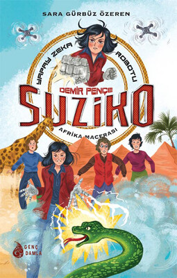 Genç Damla - DEMİR PENÇE SUZİKO -AFRİKA MACERASI-