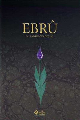 Biksad Bilim Kültür ve Sanat Derneği - EBRU