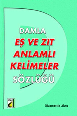 EŞ VE ZIT ANLAMLI KELİMELER SÖZLÜĞÜ - Thumbnail