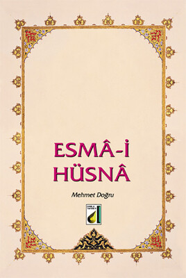 Damla Yayınevi - ESMA-İ HÜSNA (ALLAH'IN GÜZEL İSİMLERİ)
