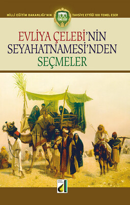 EVLİYA ÇELEBİ SEYAHATNAME SEÇMELER - Thumbnail