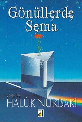 Damla Yayınevi - GÖNÜLLERDE SEMA