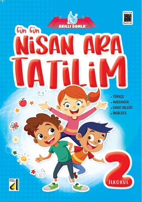 Damla Yayınevi - GÜN GÜN NİSAN ARA TATİLİM-2. SINIF