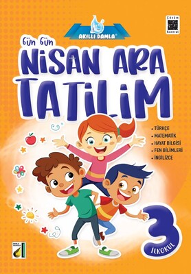 Damla Yayınevi - GÜN GÜN NİSAN ARA TATİLİM-3. SINIF