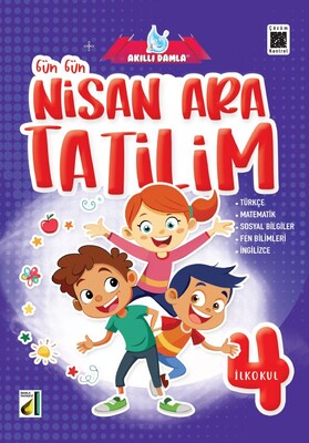 Damla Yayınevi - GÜN GÜN NİSAN ARA TATİLİM-4. SINIF