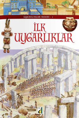 Damla Yayınevi - İLK UYGARLIKLAR