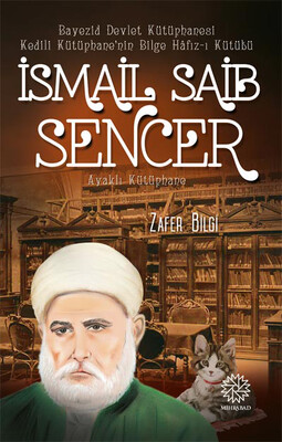 Mihrabad Yayınları - İSMAİL SAİB SENCER