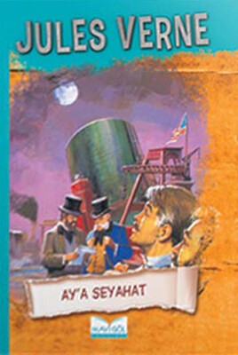 Mavigöl Yayınları - JULES VERNE AY'A SEYAHAT