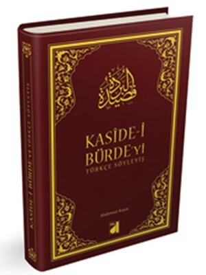 KASİDE-İ BÜRDEYİ (TÜRKÇE SÖYLEYİŞ) - Thumbnail