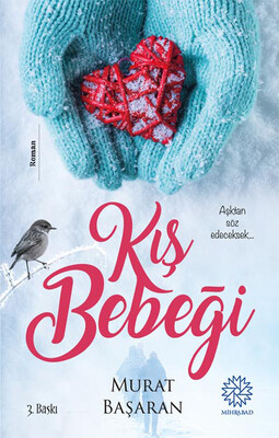 Mihrabad Yayınları - KIŞ BEBEĞİ