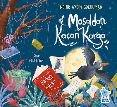 Minik Damla - MASALDAN KAÇAN KARGA