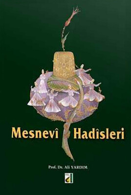 Damla Yayınevi - MESNEVİ HADİSLERİ
