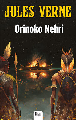 Bilgili Yayıncılık - ORİNOKO NEHRİ