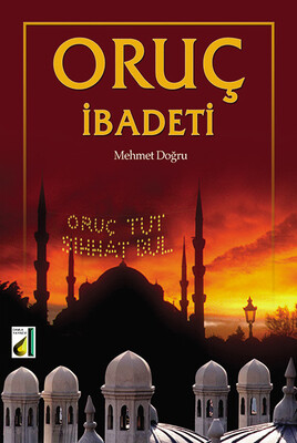 Damla Yayınevi - ORUÇ İBADETİ