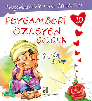 PEYGAMBERİMİZİN ÇOCUK ARKADAŞLARI (10 KİTAP) - Thumbnail