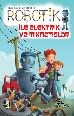 ROBOTİK İLE BİLİM ÇİZGİ ROMAN SERİSİ (8 KİTAP) - Thumbnail