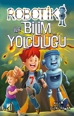 Damla Yayınevi - ROBOTİK İLE BİLİM YOLCULUĞU