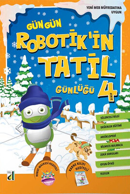 Damla Yayınevi - ROBOTİK'İN TATİL GÜNLÜĞÜ-4. SINIF