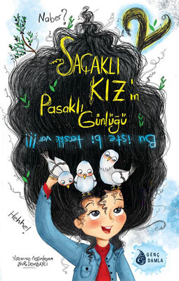 Genç Damla - SAÇAKLI KIZIN PASAKLI GÜNLÜĞÜ-2: BU İŞTE Bİ TERSLİK VAR!!! (FLEKSİ)