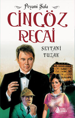 Genç Damla - ŞEYTANİ TUZAK (CİNGÖZ RECAİ SERİSİ-06)