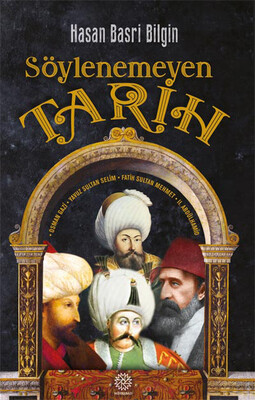 Mihrabad Yayınları - SÖYLENEMEYEN TARİH