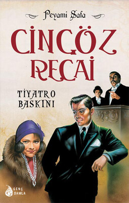 Genç Damla - TİYATRO BASKINI (CİNGÖZ RECAİ SERİSİ-02)