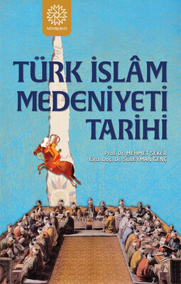 TÜRK İSLAM MEDENİYETİ TARİHİ - Thumbnail
