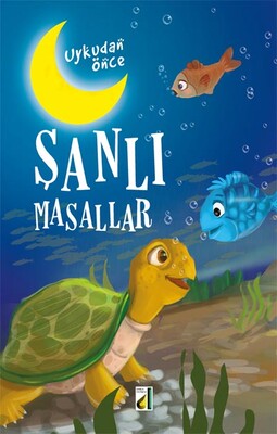 Damla Yayınevi - UYKUDAN ÖNCE ŞANLI MASALLAR (CİLTLİ)