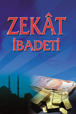 Damla Yayınevi - ZEKAT İBADETİ